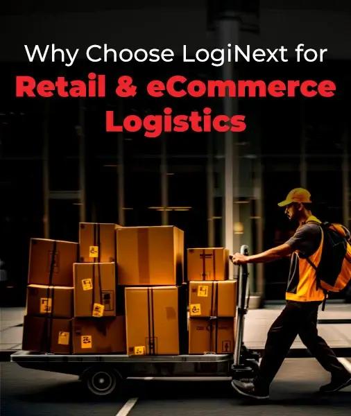 Powering Retail & eCommerce Logistics - Your Best Partner