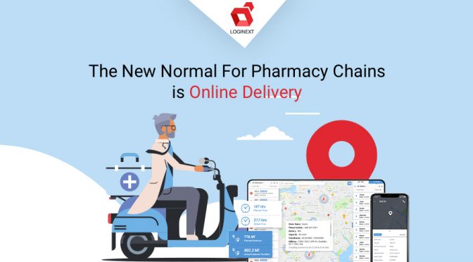 LogiNext helps pharmacies go digital as ‘Medicine eCommerce’ goes up 40%