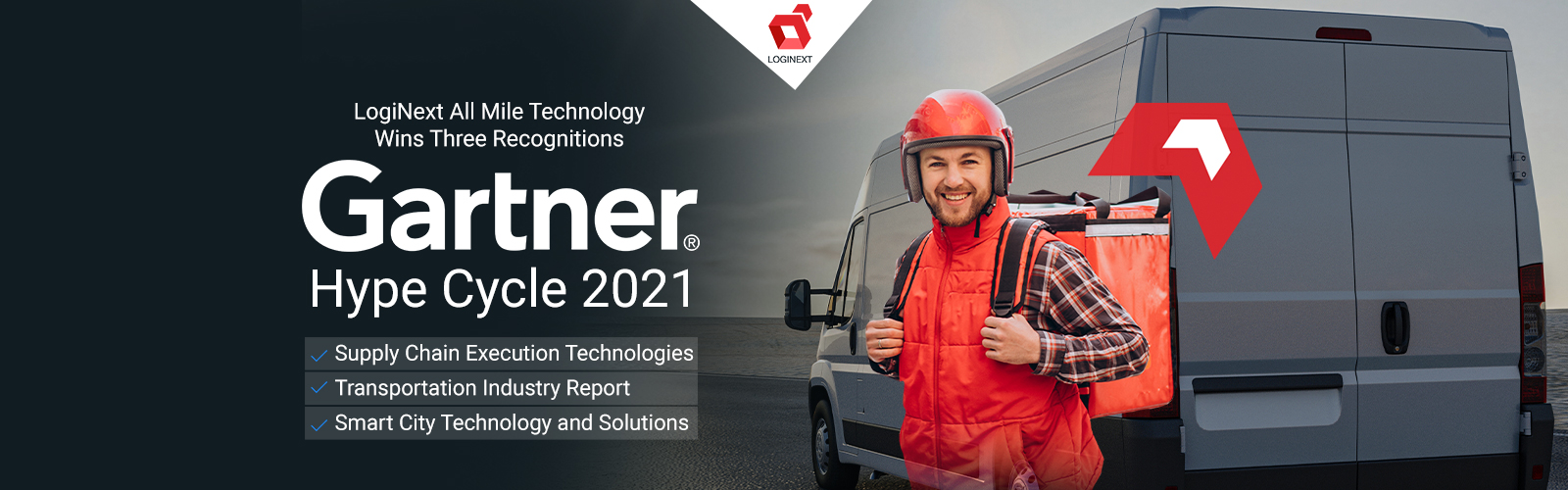 LogiNext Announces Triple Gartner 2021 Recognition for its Last Mile Technology