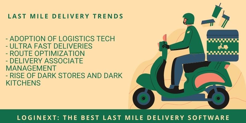 Last Mile Delivery Trends