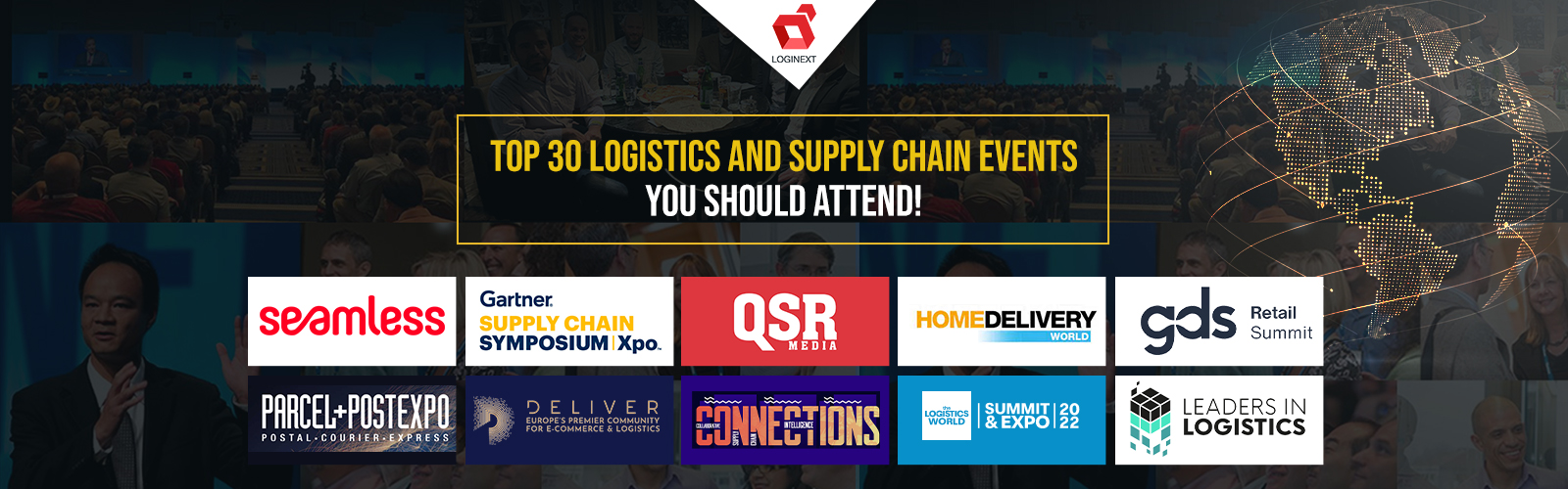 Top 30 Logistics and Supply Chain Events You Should Attend!
