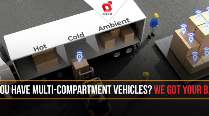 Do you have multi-compartment vehicles? We got your back!