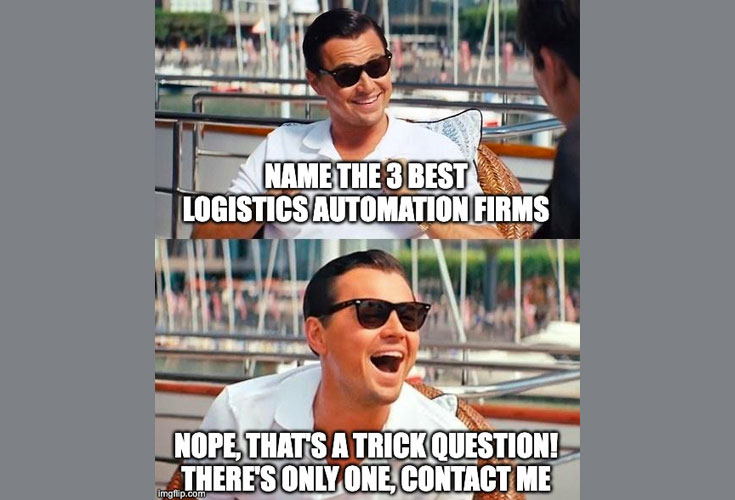 best automation logistics firm meme