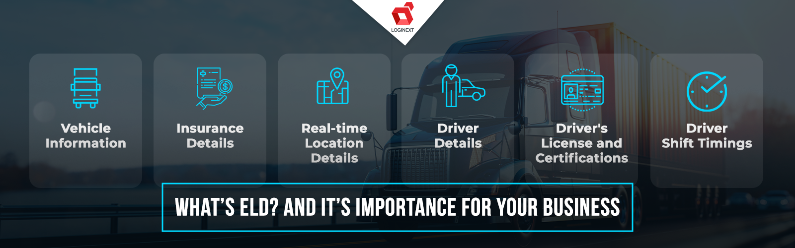 What’s ELD? And It’s Importance for your business