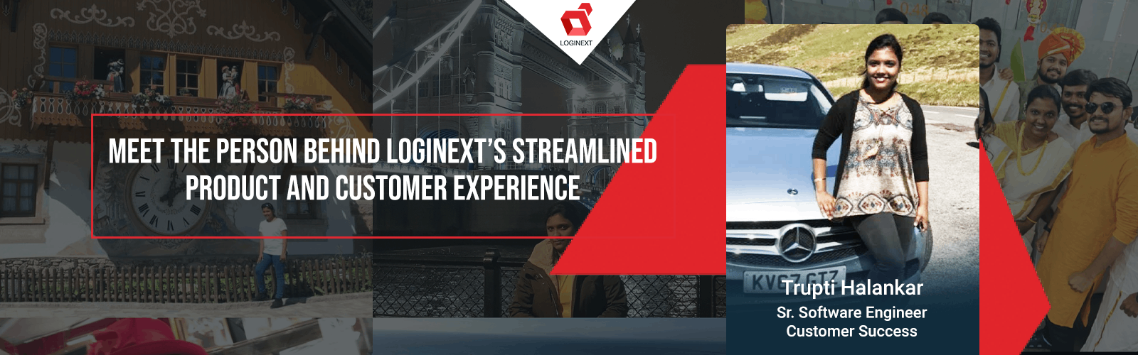Meet The Person Behind LogiNext’s Streamlined Product and Customer Experience, Trupti Halankar