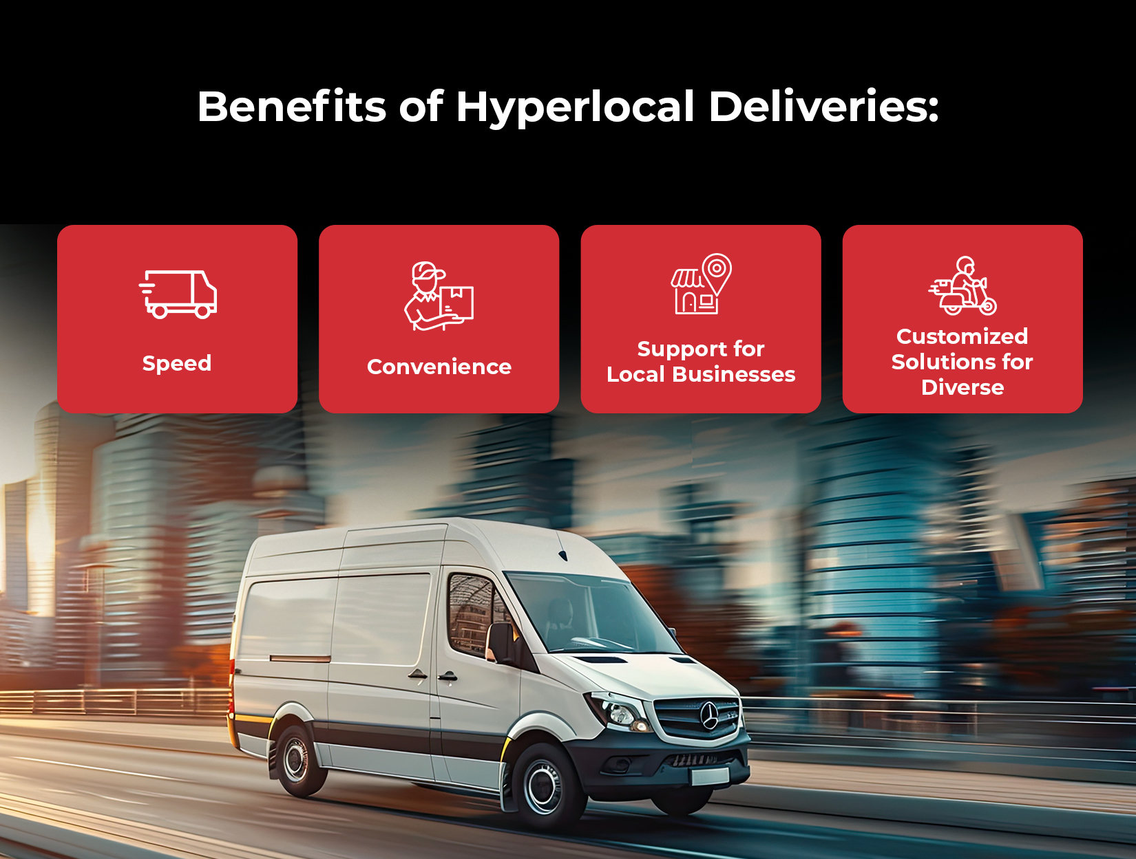 Benefits of Hyperlocal Deliveries