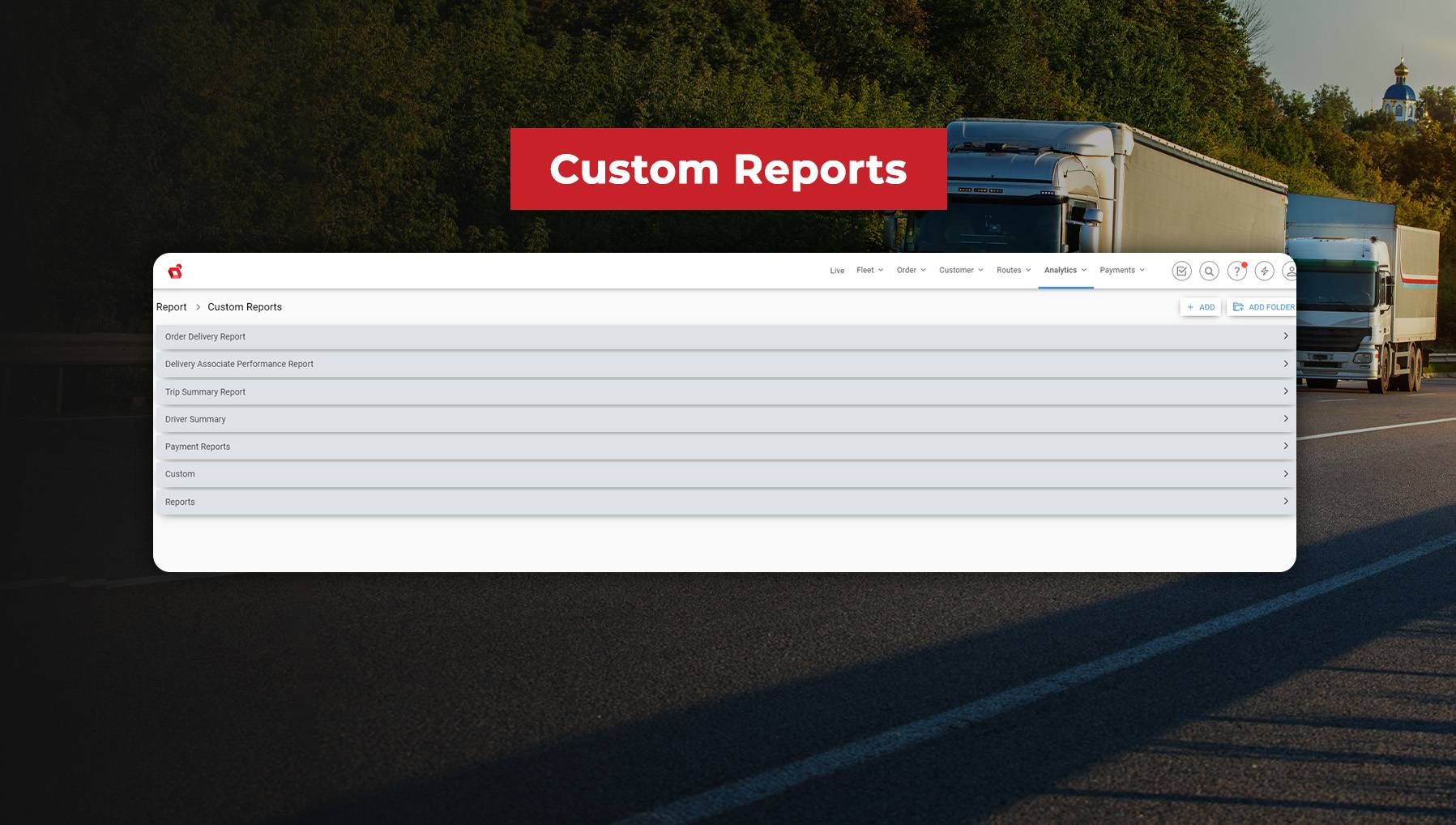 Different Custom Reports Offered by LogiNext