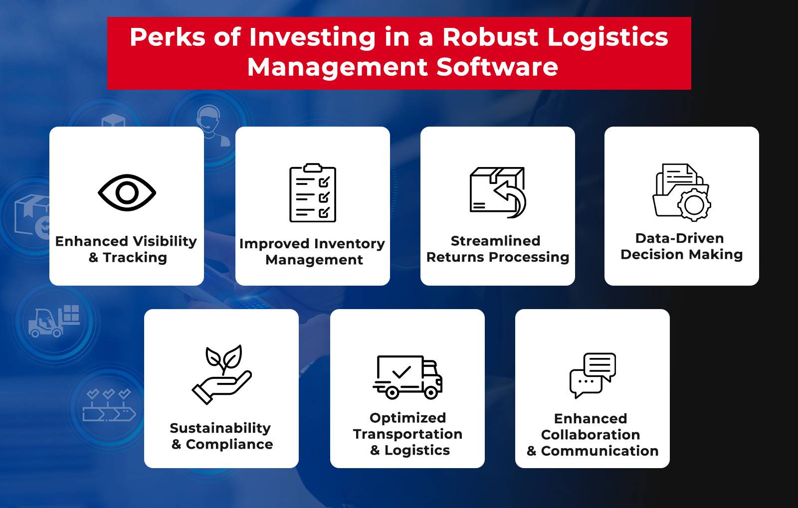 Perks of investing in logistics management solution