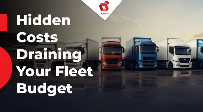 5 Hidden Costs Draining Your Fleet Budget (and How Software Can Fix Them)