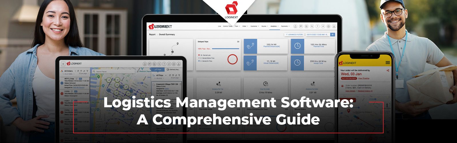 Logistics Management Software: A Comprehensive Guide
