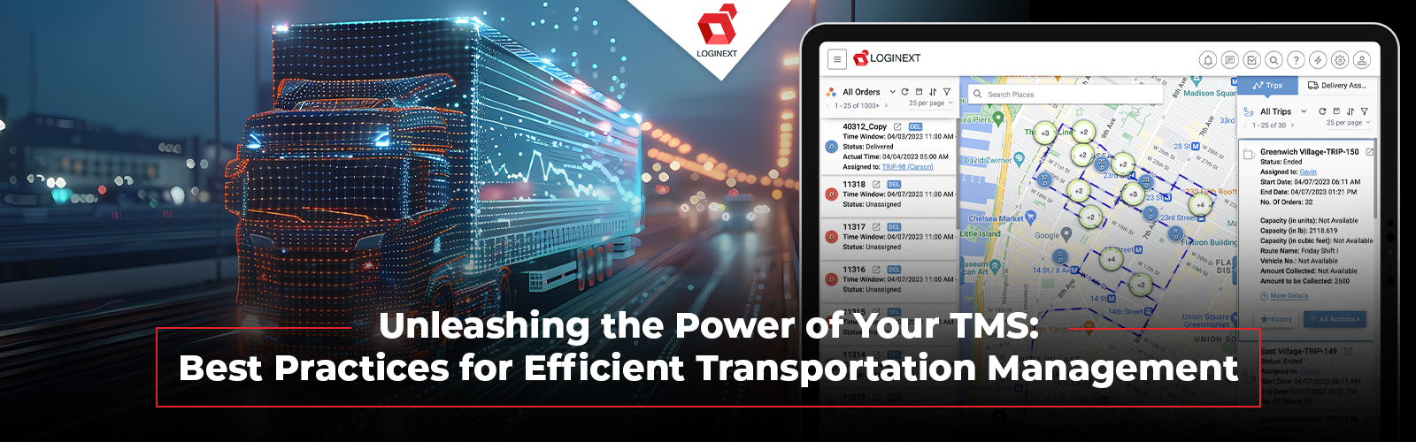 Unleashing the Power of Your TMS: Best Practices for Efficient Transportation Management