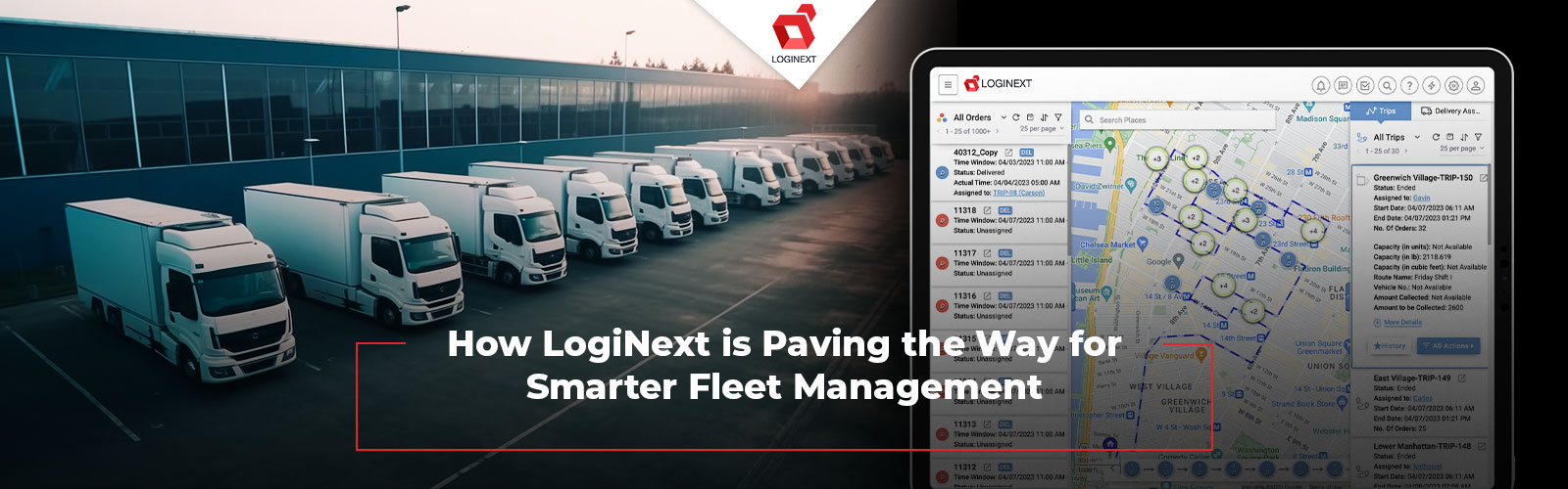 How LogiNext is Paving the Way for Smarter Fleet Management