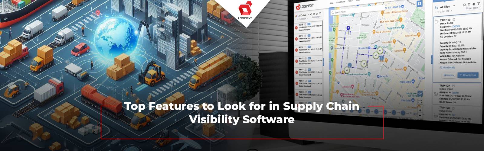 Top Features to Look for in Supply Chain Visibility Software