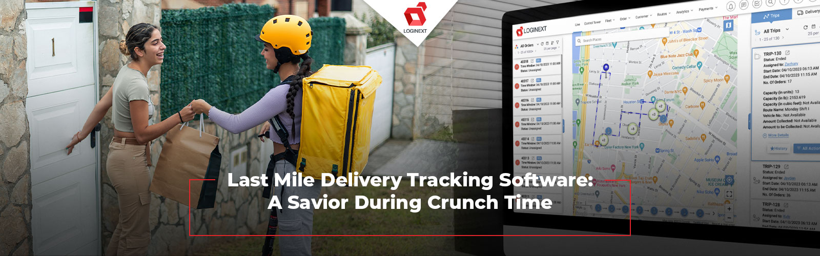 Last Mile Delivery Tracking Software: A Savior During Crunch Time