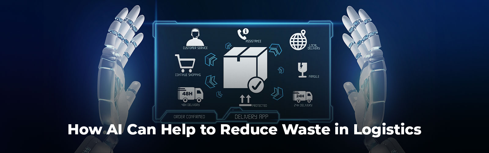 How AI Can Help to Reduce Waste in Logistics