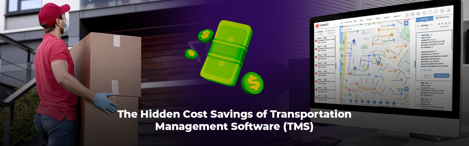 The Hidden Cost Savings of Transportation Management Software (TMS)